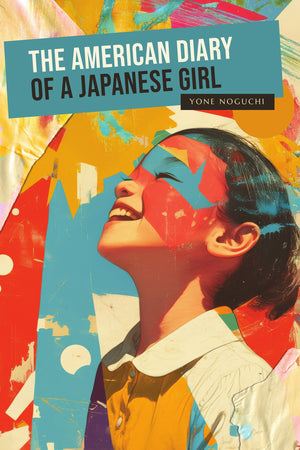 The American Diary of a Japanese Girl