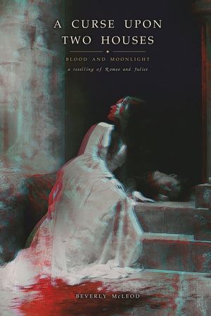 A Curse Upon Two Houses