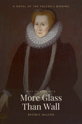 More Glass Than Wall by Beverly McLeod, front cover