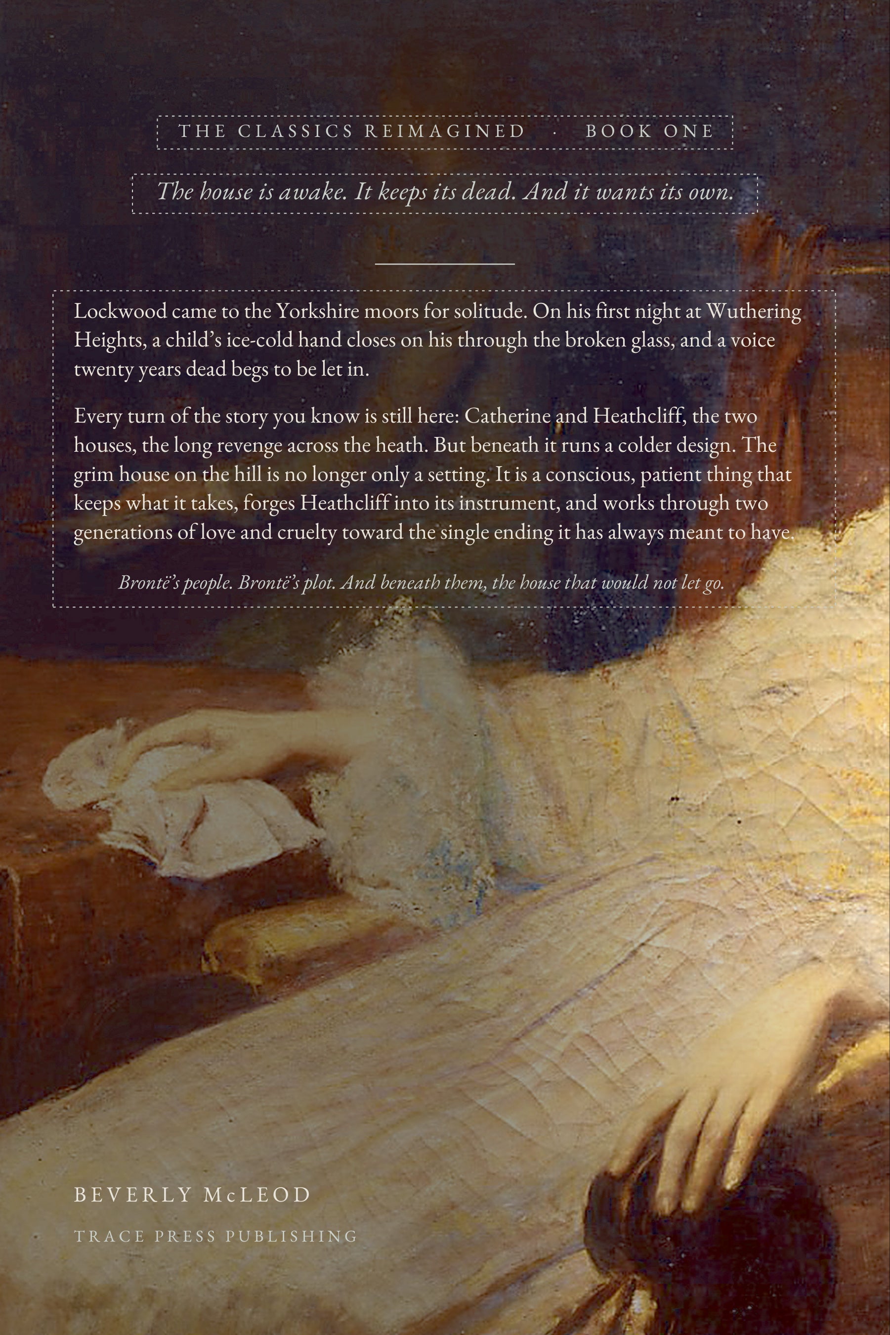 The Unquiet Dead of Wuthering Heights, back cover