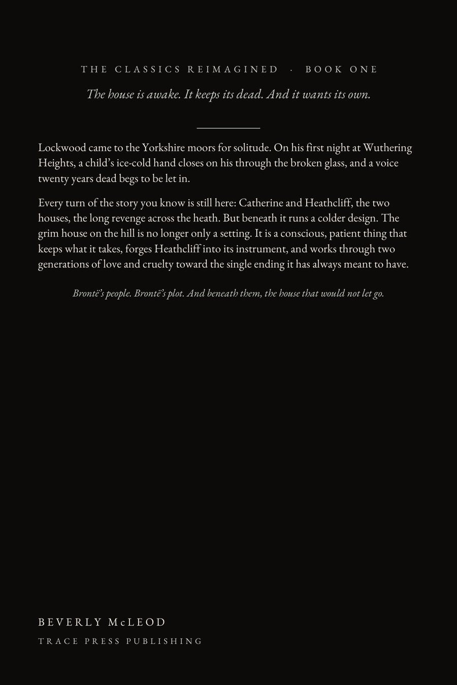 The Unquiet Dead of Wuthering Heights, back cover